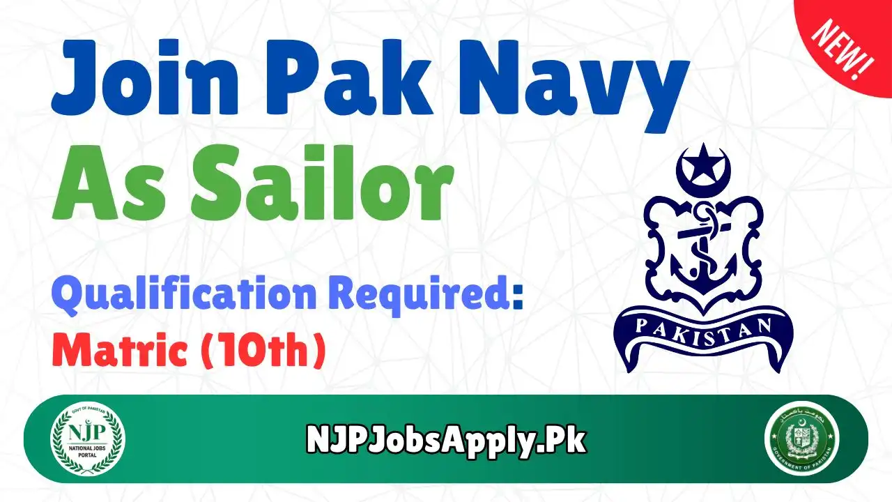 Join Pak Navy as Sailor 2024: Online Apply