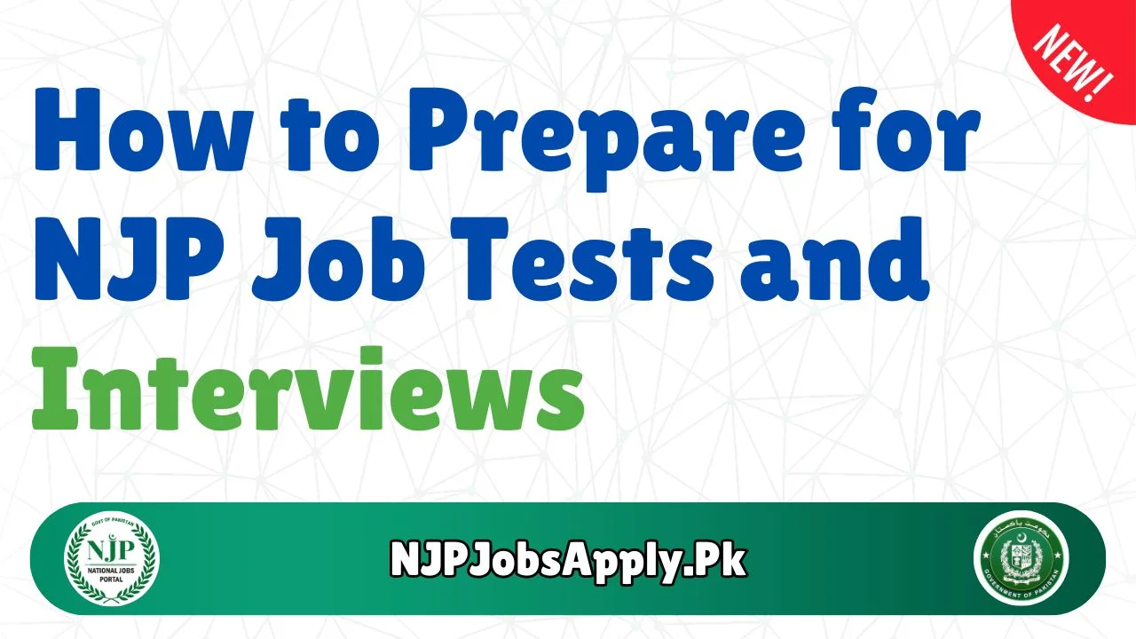 How to Prepare for NJP Job Tests and Interviews